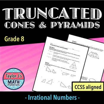 Preview of Truncated Cones and Pyramids Worksheet