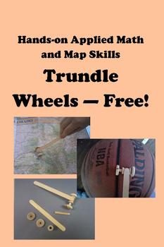Preview of Trundle Wheels -- Free!  Hands-on Applied Math and Map Skills