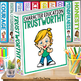 Trustworthy - Character Education & Social Emotional Learning