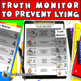 Truth Monitor to Stop Lying Problem Activity Telling the T