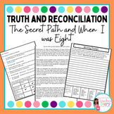 Truth and Reconciliation - The Secret Path and When I was Eight