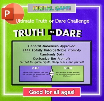 Preview of Truth or Dare: Digital Game! - Good for All Ages (PowerPoint)