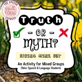 Truth or Myth Spring Mini Set: An Activity for Mixed Speec