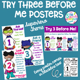 Try Three Before Me Posters (Ask Three) Superhero Theme Me