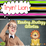 Tryin' Lion Reading and Decoding Strategy Activities for G