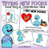Trying New Foods- A Social Story for Autism and Early Elementary