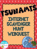 Tsunamis Internet Scavenger Hunt WebQuest Activity