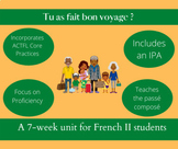 Tu as fait bon voyage ? A 7-week unit for French 2 students