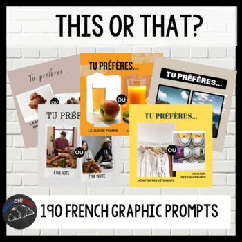 Preview of Tu préfères - 190 French graphics for "this or that" type questions