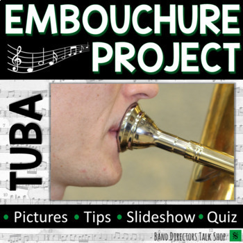 Preview of Tuba Embouchure Project for Beginning Band