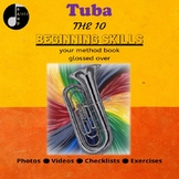 Tuba- The 10 Beginning Skills