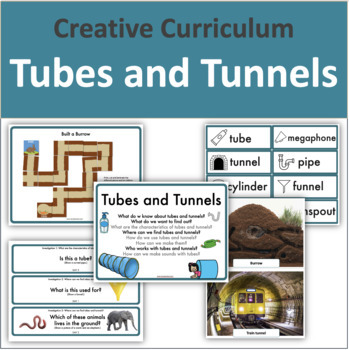 Preview of Tubes and Tunnels (Creative Curriculum)