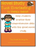 Tuck Everlasting - Novel Study/Comprehension