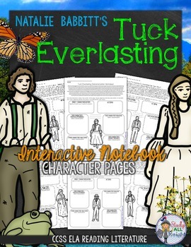 Preview of Tuck Everlasting: Interactive Notebook Character Pages
