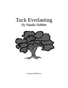 Preview of Tuck Everlasting Literature Unit