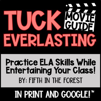 Preview of Tuck Everlasting MOVIE GUIDE book vs movie