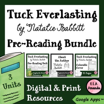 Preview of Tuck Everlasting Novel Study Pre-Reading Unit Bundle - Digital and Print