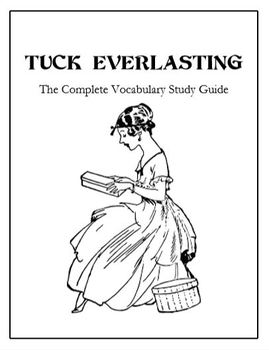 Preview of Tuck Everlasting: The Complete Vocabulary Study Guide