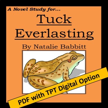 Preview of Tuck Everlasting, by Natalie Babbitt: A PDF & EASEL Digital Novel Study