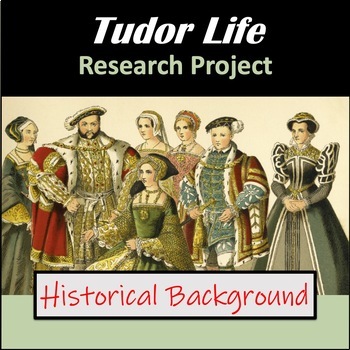 Preview of Tudor Life Research Project
