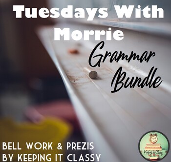 Preview of Tuesdays With Morrie--A Grammar Bundle
