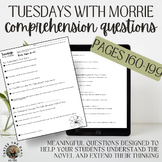 Tuesdays with Morrie Comprehension Questions: Pages 160-199