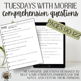 Tuesdays with Morrie Comprehension Questions: Pages 90-122