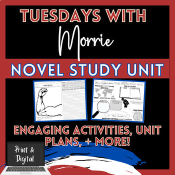 Preview of Tuesdays with Morrie Novel Study Unit Bundle - Engaging Activities & Unit Plans