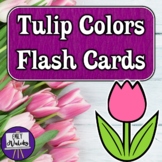 Tulip Colors Flash Cards - Spring/Easter Color Vocab for E