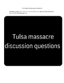 Tulsa Race Massacre 1921 /Black Wall Street - Discussion Q