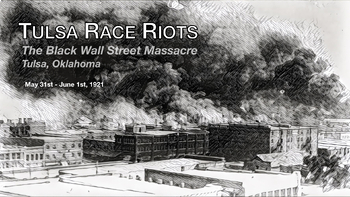 Tulsa Race Riots: The Black Wall Street Massacre Presentation With ...