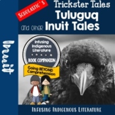 Tulugaq and Other Inuit Tales Lessons Scholastics Trickster Tales