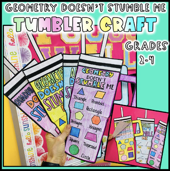 Preview of Tumbler Geometry Craft March April Decor Bulletin Board 2d 3d Shapes Angles