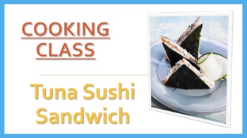 Preview of Tuna Sushi Sandwich