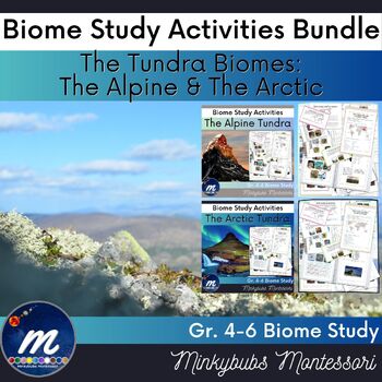 Preview of Tundra Arctic and Alpine Biomes Study GROWING PRINTABLES Bundle Unit Workbooks