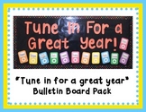 Tune in For a Great Year Bulletin Board Pack