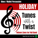 Tunes with a Twist - Holiday Songs for Band - Oboe & Malle