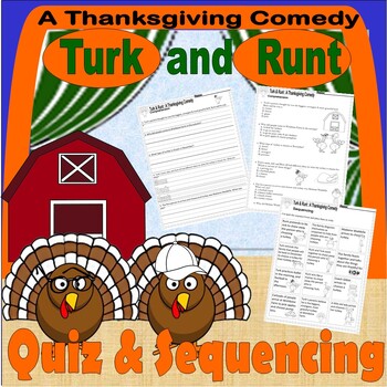 Preview of Turk & Runt a Thanksgiving Comedy Reading Quiz Tests & Story Sequencing
