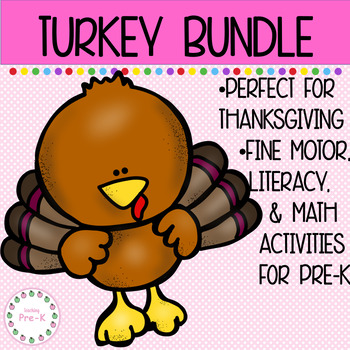 Preview of Turkey Activities for Thanksgiving Growing Bundle Pre-K/Preschool/K