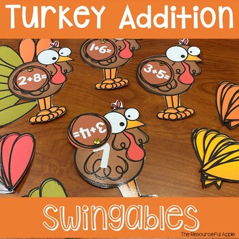 Turkey Addition by The Resourceful Apple | Teachers Pay Teachers