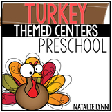 Turkey Centers for Preschool, Pre-K, Kindergarten