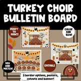 Turkey Choir Music Bulletin Board Kit- Great for Fall!