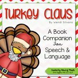 Turkey Claus - A Speech and Language Companion