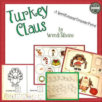 Preview of Turkey Claus Speech Language Book Companion
