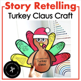 Turkey Claus Story Retelling Craft