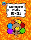 Turkey Color By Music Note Rhythm Coloring BUNDLE