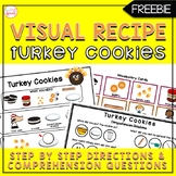 Turkey Cookies Visual Recipe | FREEBIE | Speech Therapy