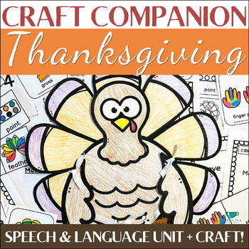 Preview of Thanksgiving Speech & Language Activities Unit + Turkey Speech Therapy Craft