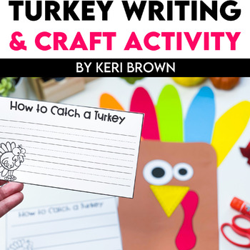 Preview of Turkey Craft with Thanksgiving Writing Activity