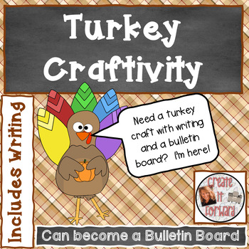 Preview of Turkey Craftivity and Writing Bulletin Board